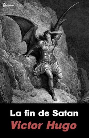 Couverture du livre « La fin de Satan » de Victor Hugo aux éditions 