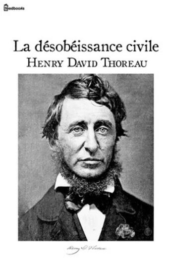 Couverture du livre « La désobéissance civile » de Henry David Thoreau aux éditions 