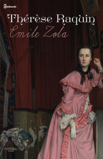 Couverture du livre « Thérèse Raquin » de Émile Zola aux éditions 
