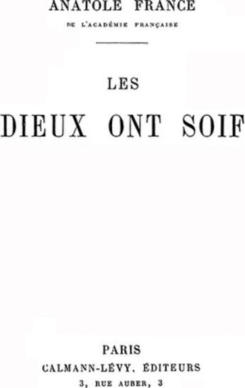 Couverture du livre « Les Dieux ont soif » de Anatole France aux éditions 