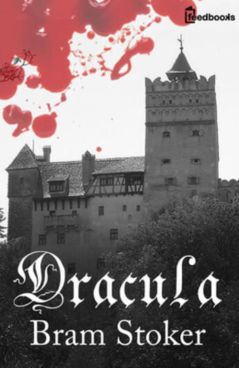 Couverture du livre « Dracula » de Bram Stoker aux éditions 