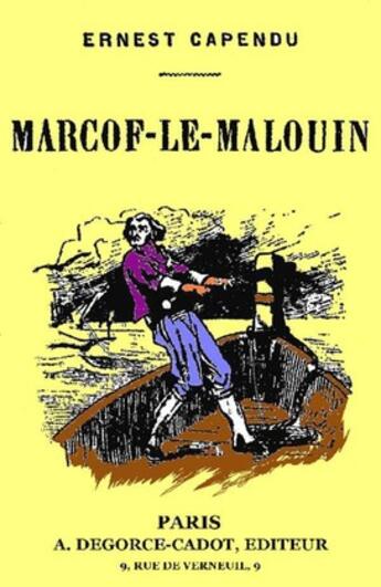 Couverture du livre « Marcof-Le-Malouin » de Ernest Capendu aux éditions 