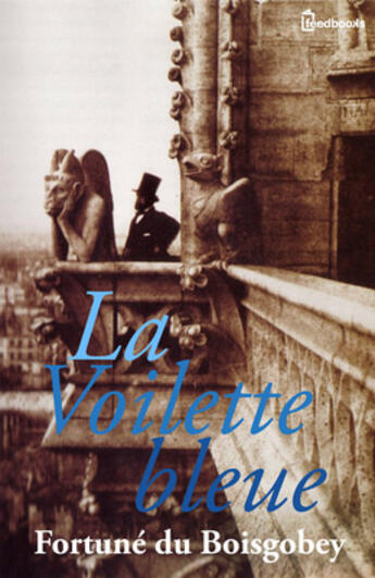 Couverture du livre « La Voilette bleue » de Fortune Du Boisgobey aux éditions 