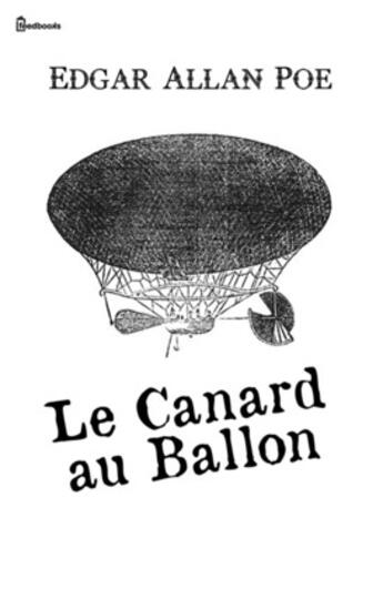Couverture du livre « Le Canard au Ballon » de Edgar Allan Poe aux éditions 