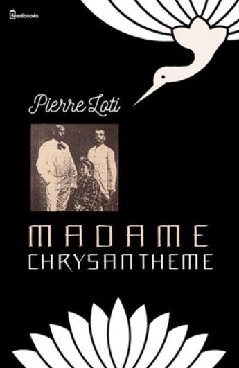 Couverture du livre « Madame Chrysanthème » de Pierre Loti aux éditions 