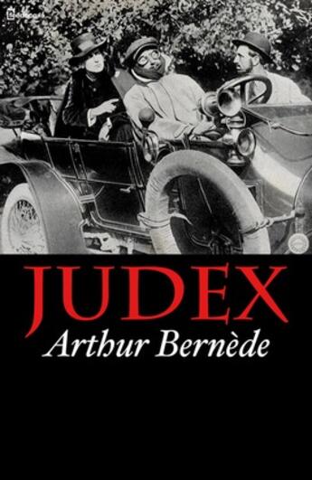 Couverture du livre « Judex » de Arthur Bernede aux éditions 