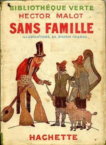 Couverture du livre « Sans famille » de Hector Malot aux éditions 