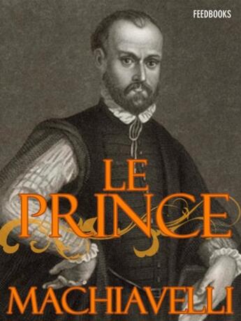 Couverture du livre « Le Prince » de Machiavel Nicolas aux éditions 