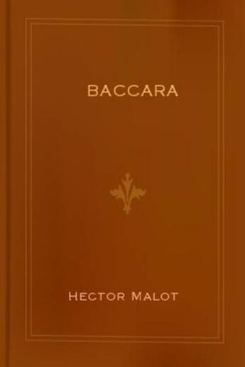 Couverture du livre « Baccara » de Hector Malot aux éditions 