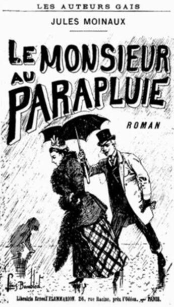 Couverture du livre « Le Monsieur au parapluie » de Jules Moinaux aux éditions 