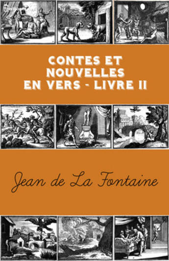 Couverture du livre « Contes et Nouvelles en vers - Livre II » de Jean De La Fontaine aux éditions 