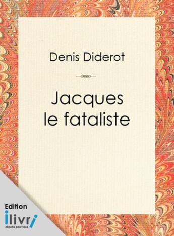 Couverture du livre « Jacques le fataliste et son maître » de Denis Diderot aux éditions 