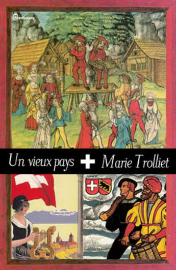 Couverture du livre « Un vieux pays » de Marie Trolliet aux éditions 