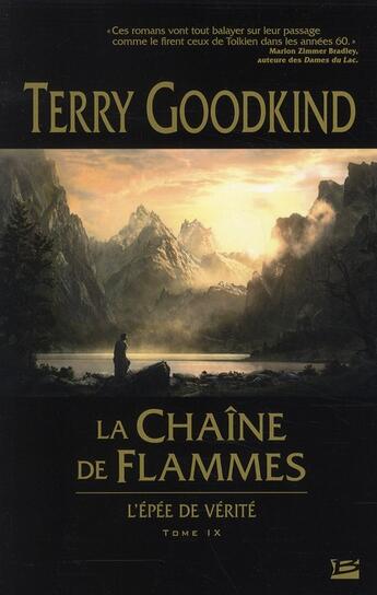 Couverture du livre « L'Épée de Vérité T.9 ; la chaîne de flammes » de Terry Goodkind aux éditions Bragelonne