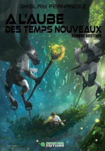 Couverture du livre « Sombre Destinee » de Ghislain Fernandez aux éditions Fantasy Parc