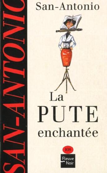 Couverture du livre « La Pute enchantée » de San-Antonio aux éditions Fleuve Noir