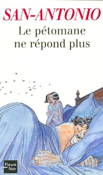 Couverture du livre « Le pétomane ne répond plus » de San-Antonio aux éditions Fleuve Noir