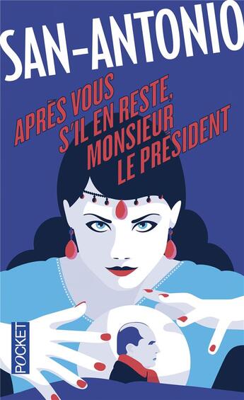 Couverture du livre « Après vous s'il en reste, Monsieur le Président » de San-Antonio aux éditions Pocket