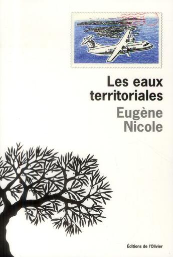 Couverture du livre « Les eaux territoriales » de Eugene Nicole aux éditions Editions De L'olivier
