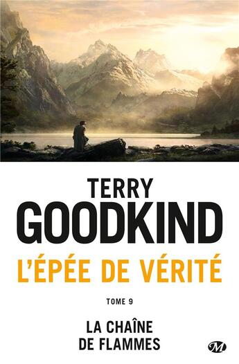 Couverture du livre « L'Épée de Vérité T.9 ; la chaîne des flammes » de Terry Goodkind aux éditions Bragelonne