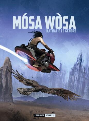 Couverture du livre « Mósa Wòsa » de Nathalie Le Gendre aux éditions L'atalante