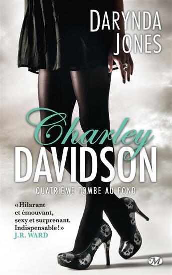 Couverture du livre « Charley Davidson t.4 ; quatrième tombe au fond » de Darynda Jones aux éditions Milady