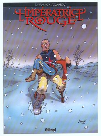 Couverture du livre « L'imperatrice rouge t.3 ; impurs » de Jean Dufaux et Philippe Adamov aux éditions Glenat