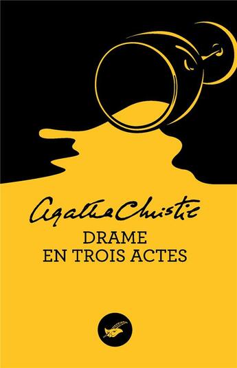 Couverture du livre « Drame en trois actes » de Agatha Christie aux éditions Editions Du Masque