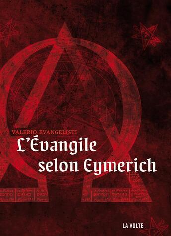 Couverture du livre « L'évangile selon Eymerich » de Valerio Evangelisti aux éditions La Volte