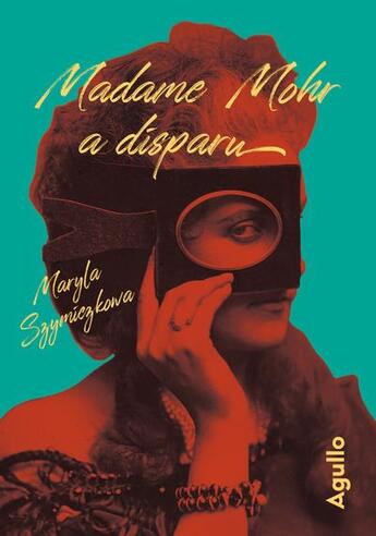 Couverture du livre « Madame mohr a disparu » de Szymiczkowa Maryla aux éditions Agullo