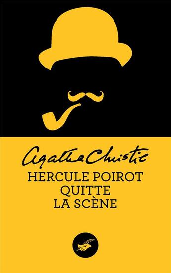 Couverture du livre « Hercule Poirot quitte la scène » de Agatha Christie aux éditions Editions Du Masque
