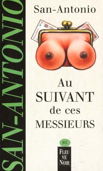 Couverture du livre « Au suivant de ces messieurs » de San-Antonio aux éditions Fleuve Noir