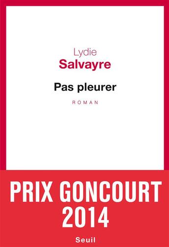 Couverture du livre « Pas pleurer » de Lydie Salvayre aux éditions Seuil