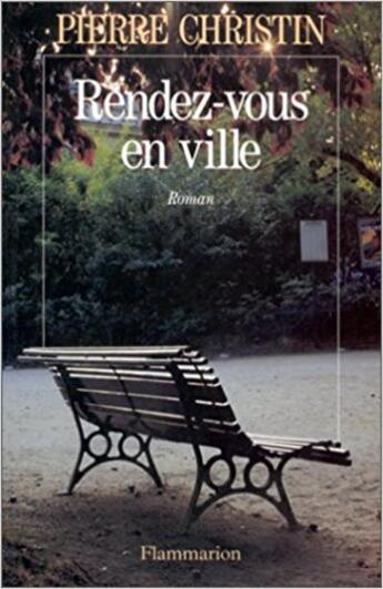 Couverture du livre « Rendez Vous En Ville » de Pierre Christin aux éditions Flammarion