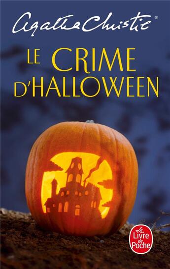 Couverture du livre « Le crime d'Halloween » de Agatha Christie aux éditions Lgf