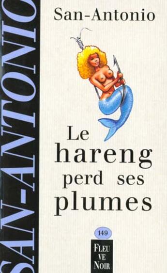 Couverture du livre « Le hareng perd ses plumes » de San-Antonio aux éditions Fleuve Noir