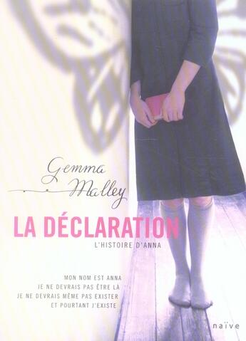 Couverture du livre « La déclaration : L'histoire d'Anna » de Gemma Malley aux éditions Naive