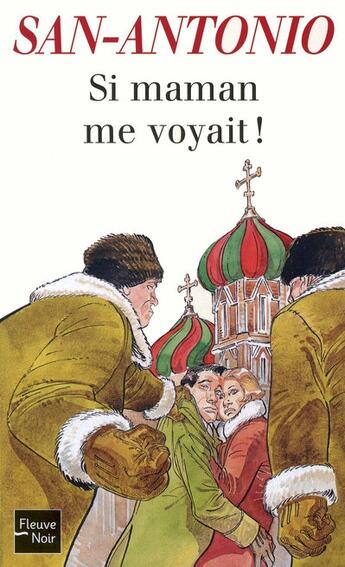 Couverture du livre « Si maman me voyait ! » de San-Antonio aux éditions Fleuve Noir