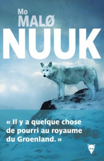 Couverture du livre « Nuuk » de Malo Mo aux éditions La Martiniere