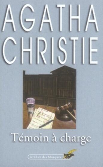 Couverture du livre « Témoin à charge » de Agatha Christie aux éditions Lgf