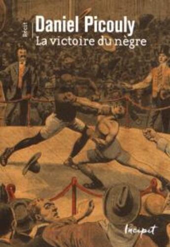 Couverture du livre « La victoire du nègre » de Daniel Picouly aux éditions Steinkis