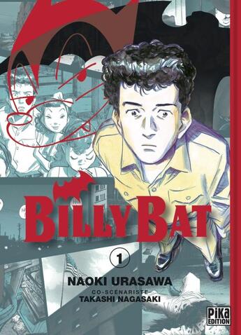 Couverture du livre « Billy bat t.1 » de Naoki Urasawa et Takashi Nagasaki aux éditions Pika