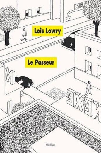 Couverture du livre « Le Passeur » de Lois Lowry aux éditions Ecole Des Loisirs