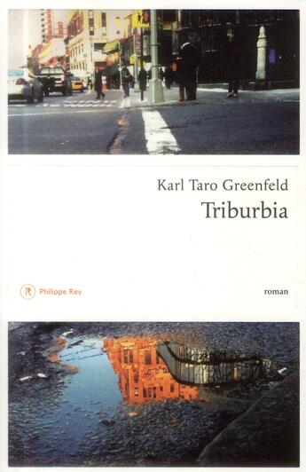 Couverture du livre « Triburbia » de Karl Taro Greenfeld aux éditions Philippe Rey