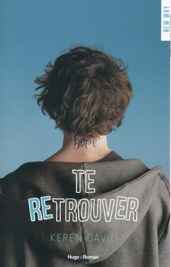 Couverture du livre « Te retrouver » de Keren David aux éditions Hugo Roman New Way