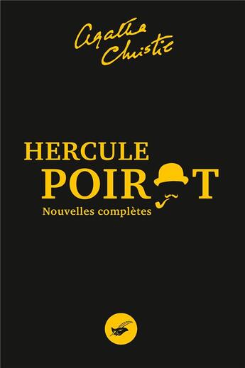 Couverture du livre « Hercule Poirot ; nouvelles complètes » de Agatha Christie aux éditions Editions Du Masque