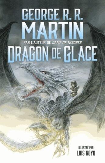 Couverture du livre « Fl Dragon De Glace » de George R. R. Martin aux éditions Flammarion