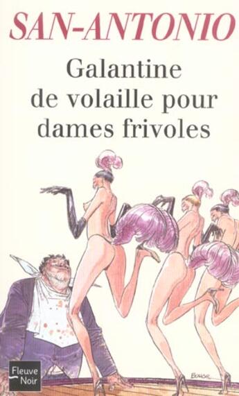 Couverture du livre « Galantine de volaille pour dames frivoles » de San-Antonio aux éditions Fleuve Noir