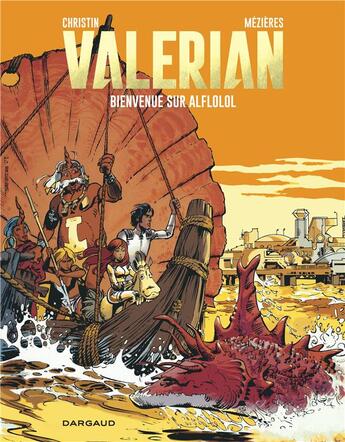 Couverture du livre « VALERIAN ; Valérian T.4 ; bienvenue sur Alflolol » de Pierre Christin et Jean-Claude Mézières aux éditions Dargaud