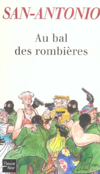 Couverture du livre « Au bal des rombières » de San-Antonio aux éditions Fleuve Noir